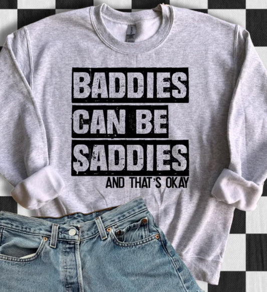 Baddies Saddies